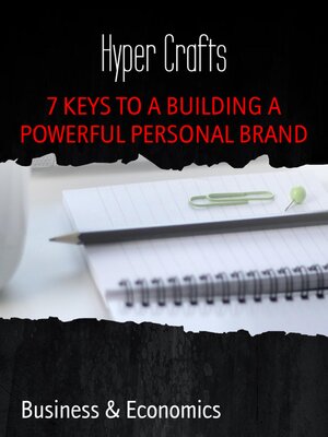 cover image of 7 KEYS TO a BUILDING a POWERFUL PERSONAL BRAND
